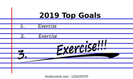 2019 Top 3 New Years Resolution List....EXERCISE!