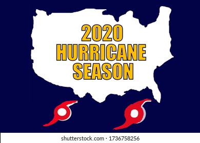 2020 Hurricane Season And The Map Of America