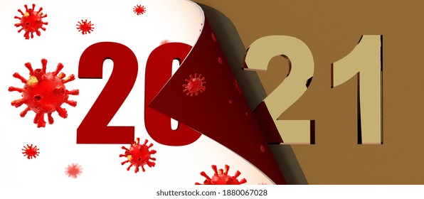 2021 2020 Page Change Turn Covid-19 Coronavirus Covid Virus Golden New Year Happy  - 3d Rendering