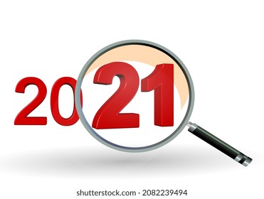 2021 21 year review zoom len magnify isolated red numbers - 3d rendering