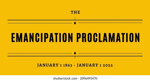 2022 Emancipation Proclamation Commemoration Poster