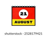 21 August calendar icon text page monthly web design on yellow, red, black, and white background vector, icon, or illustration with the month of August 21 