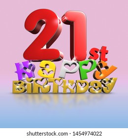 21 st Happy Birthday 3d on a creamy pink tone background.(with Clipping Path). - Powered by Shutterstock