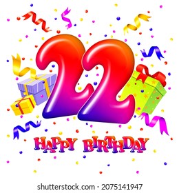 22 years birthday. Celebration background with number twenty two and gift boxes. 22th anniversary. Colorful festive illustration for celebratory party and decoration.