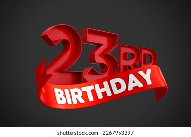 23rd or Twenty Third Birthday isolated on black background. 3d illustration  - Powered by Shutterstock