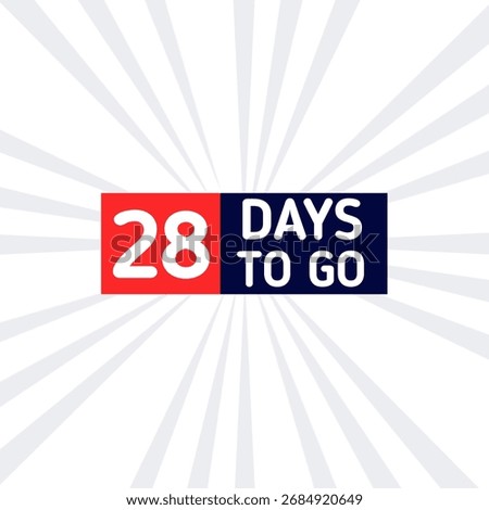 28 days to go countdown sticker for alarm announcement celebration timetable banner 