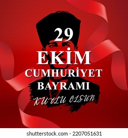 29 Ekim Cumhuriyet Bayrami kutlu olsun, Happy October 29 th, Celebration of Turkey Republic Day, Ataturk Silhouette and red ribbons background, Turkish flag, Social media post design template. - Powered by Shutterstock