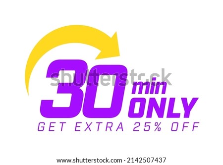 30 min only get extra 25 present off banner with arrow