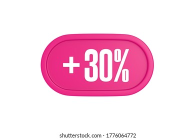 30 Percent Increase 3d Sign In Pink Color Isolated On White Background, 3d Illustration.