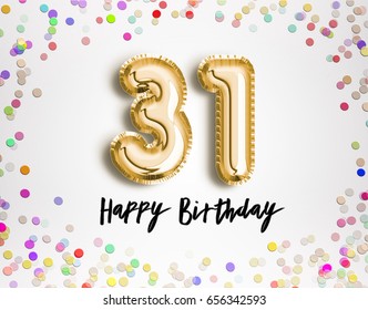 31st Birthday celebration with gold balloons and colorful confetti glitters. 3d Illustration design for your greeting card, birthday invitation and Celebration party of thirty one years anniversary