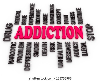 3d Addiction message. Substance or drug dependence conceptual design 