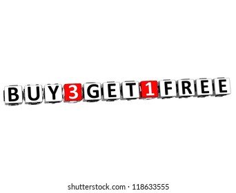 3D Buy Three Get One Free Button Click Here Block Text Over White Background