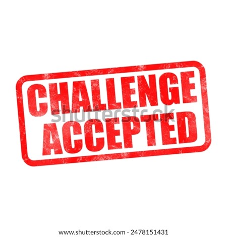 3D Challenge accepted text poster art