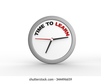 3d clock and text - Time to learn concept.