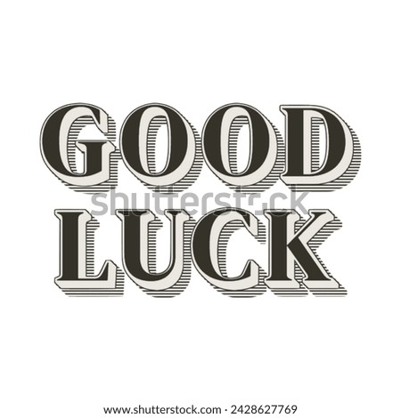 3d Good luck text poster