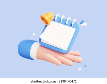 3D Hand Holding Calendar And Bell Notification. Business Diary Or Note. Meeting Plan Concept. Time Management. Schedule Planner. Cartoon Design Icon Isolated On Blue Background. 3D Rendering