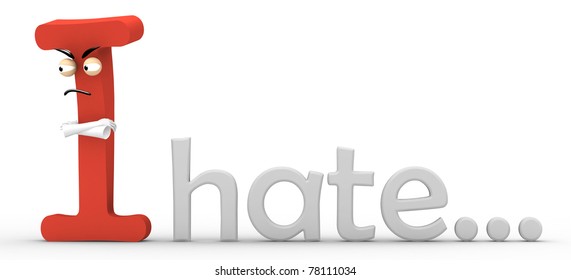 3d I hate