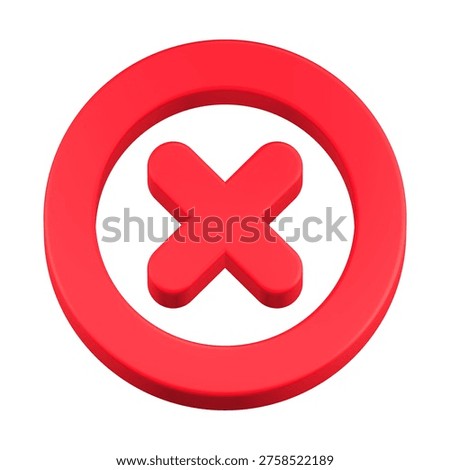 3D icon error, incorrect choice, or a command to stop or close a window.
