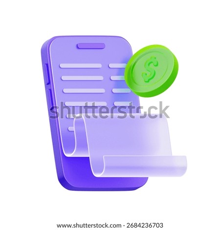 3D icon of a smartphone with a bill document and a dollar coin. For online bill payment, digital invoicing, mobile finance management, and recurring payments.