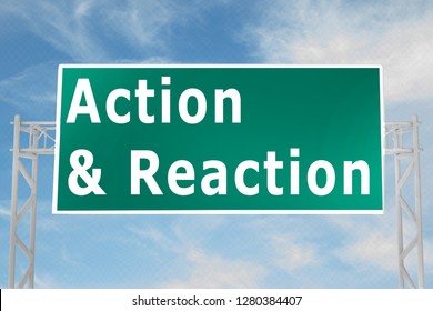 3D illustration of Action & Reaction script on road sign