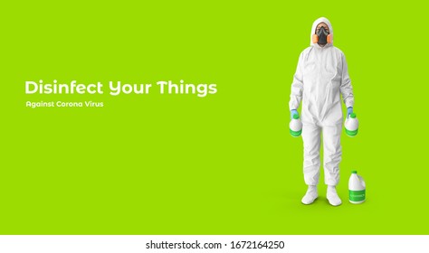 3d illustration. Advisory on the corona virus. Against corona virus poster. 3d doctor in hazmat suit staying with disinfect bottles. green background. warning banner. Isolated. Copy space. Prevention