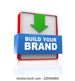 2,025 Build Your Brand Images, Stock Photos & Vectors | Shutterstock