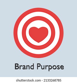 3d Illustration Of Brand Purpose Below A Target Containing A Red Heart, Isolated On Pale Blue.
