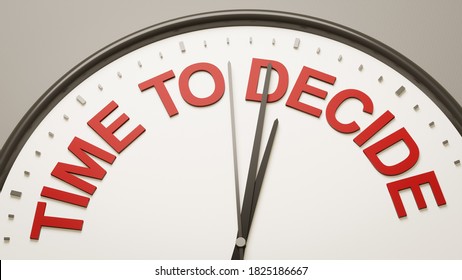 3D Illustration Clock Text Time To Decide