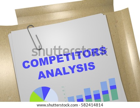 3D illustration of "COMPETITORS ANALYSIS" title on business document