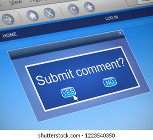 3d Illustration Depicting A Computer Dialog Box With A Submit Comment Concept.