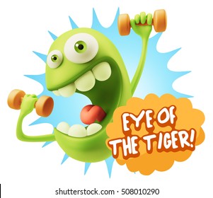 3d Illustration GYM Fitness Character Emoticon Expression
Saying Eye Of The Tiger With Colorful Speech Bubble.