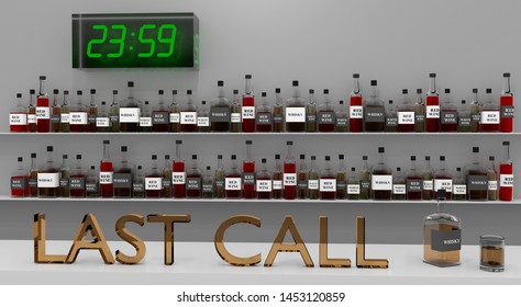 3D Illustration Of LAST CALL Title On The Counter In A Pub