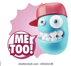 3d Illustration Laughing Character Emoji Expression Saying Me Too With Colorful Speech Bubble