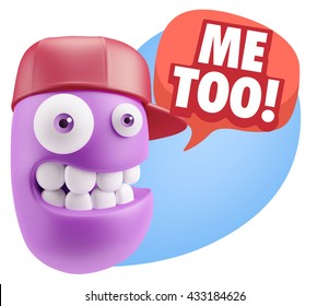 3d Illustration Laughing Character Emoji Expression Saying Me Too With Colorful Speech Bubble