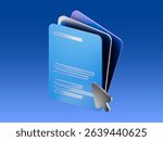 3D illustration of layered documents with a cursor pointer, representing online forms, digital files, or document interaction.