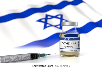 3D Illustration Of Pfizer BionTech Moderna COVID 19 Vaccine Approved And Launched In Israel, Jerusalem. Corona Virus SARS CoV 2, 2020 2021 NCoV Vaccine Delivery. Israel Flag And Vaccin Bottle. Omicron