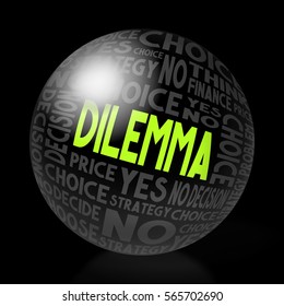 3D illustration/ 3D rendering - Dilemma concept