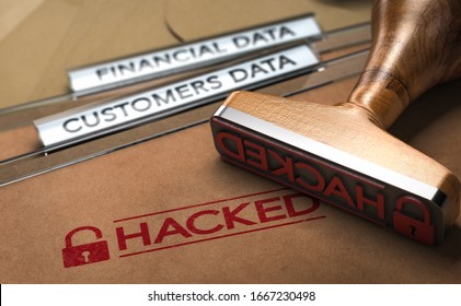 3D Illustration Of A Rubber Stamp With The Word Hacked Printed On Folders With The Text Financial And Customer Data.