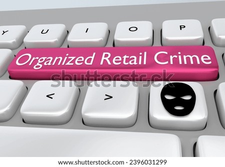3D illustration of the script Organized Retail Crime on a red button, and a black robber mask on another button.
