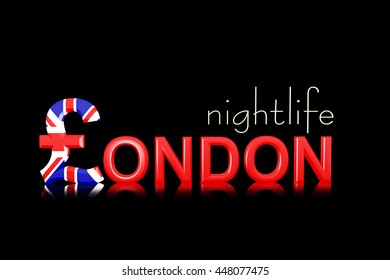 3d Illustration Text London And Nightlife With Currency Symbol