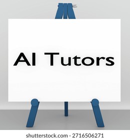 3D illustration of a tripod, displaying the script "AI Tutors".