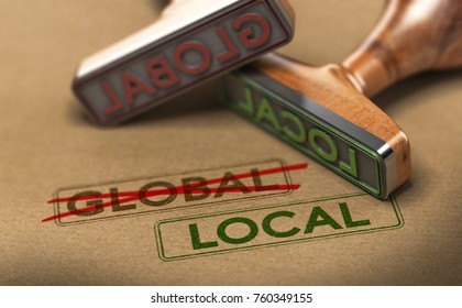 3D Illustration Of Two Rubber Stamps With Words Global And Local Over Kraft Paper Background, Concept Of Consumption