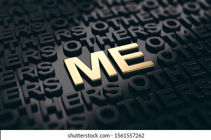 3D illustration of words others written in black and me written with golden letters. Concept of personal branding or self confidence.