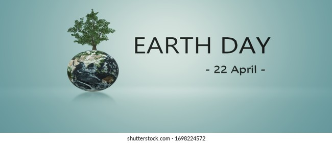 3d Image Earth Day. Modern Banner For Awareness Organizations And The Month Of April.