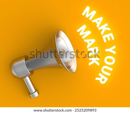 3d Megaphone Make Your Mark text isolated in yellow background - 3d rendering