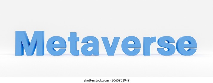3D Metaverse Isolated On White Background. Future Digital Technology Physical And Digital Worlds, 3D Rendering  Font Character Of high detail.