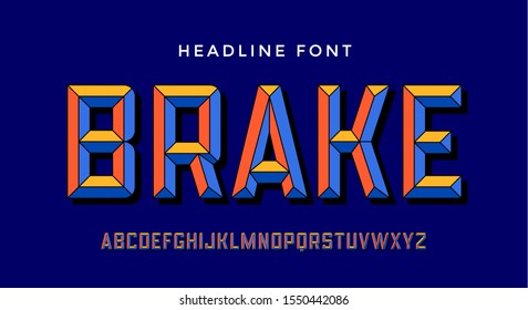3D Modern Font . Colorful modern alphabet and 3d font. Bold uppercase retro letters with facet. Type, typography letters latin font. Hand-drawn modern font for headline, text. Illustration