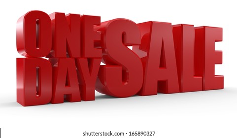 3D One Day Sale Text On White Background. One Day Sale Signs.