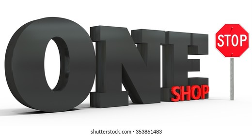 3d One Stop Shop Sign On White Background