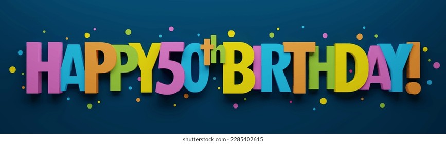 3D render of colorful HAPPY 50th BIRTHDAY! banner with dots on dark blue background - Powered by Shutterstock